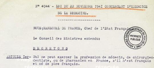 ouvrir dans la visionneuse : 1 vue Extrait de la loi sur l'exercice de la médecine (21 novembre 1941).
